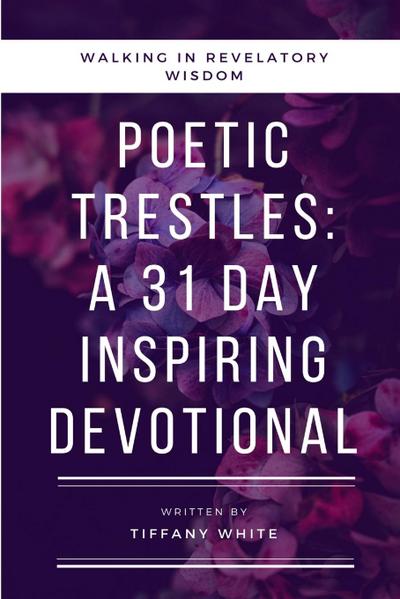 31 Daily Poetic Trestles