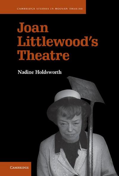 Joan Littlewood’s Theatre