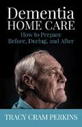 Dementia Home Care