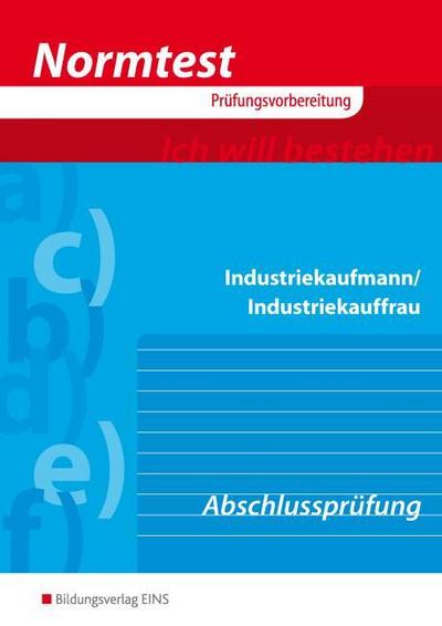 Prüfungsvorbereitung - Industriekaufmann/Industriekauffrau