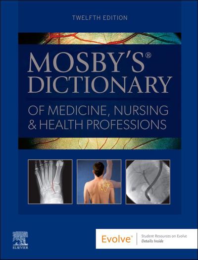 Mosby’s Dictionary of Medicine, Nursing & Health Professions
