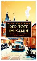 Der Tote im Kamin von Denzil Meyrick | Buch