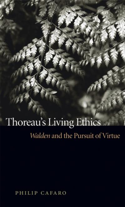Thoreau’s Living Ethics