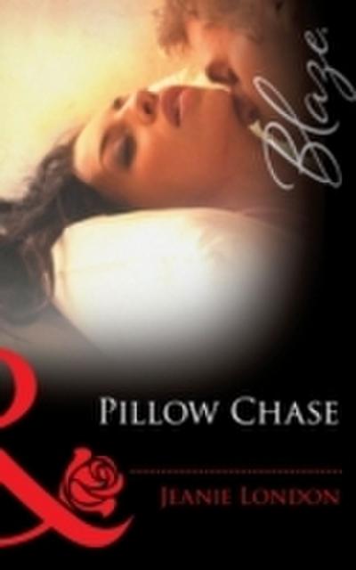Pillow Chase (Mills & Boon Blaze) (Falling Inn Bed..., Book 3)