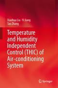Temperature and Humidity Independent Control (THIC) of Air-conditioning System