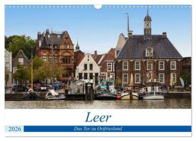Leer - Das Tor zu Ostfriesland (Wandkalender 2026 DIN A3 quer), CALVENDO Monatskalender