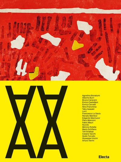 Un atlante di arte nuova. Emilio Villa e l’Appia Antica. Catalogo della mostra (Roma, 26 giugno-19 settembre 2021)