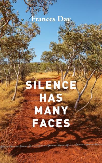 Silence Has Many Faces