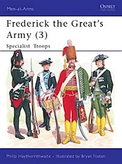 Frederick the Great’’s Army (3)
