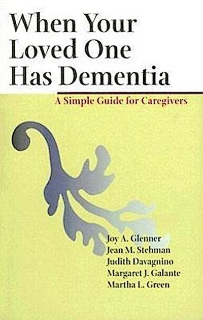When Your Loved One Has Dementia