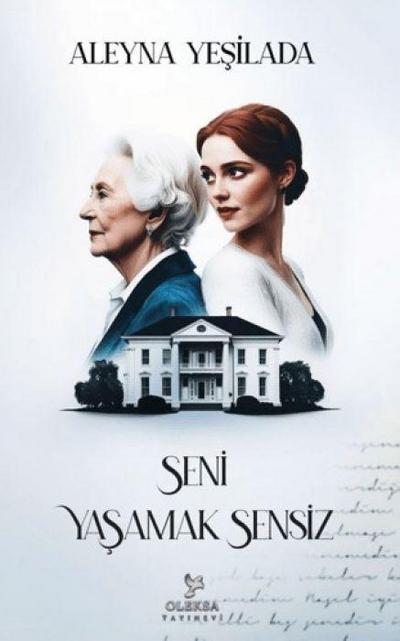 Seni Yasamak Sensiz 1