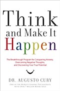 Think and Make It Happen
