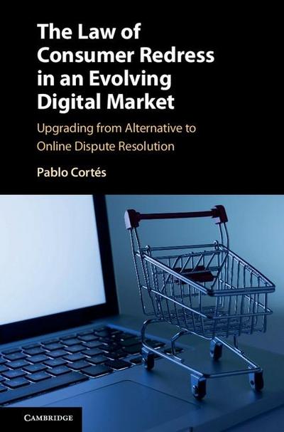 Law of Consumer Redress in an Evolving Digital Market