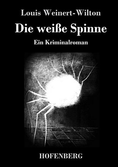 Die weiße Spinne