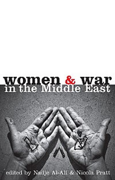 Women and War in the Middle East