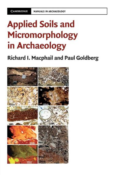 Applied Soils and Micromorphology in Archaeology