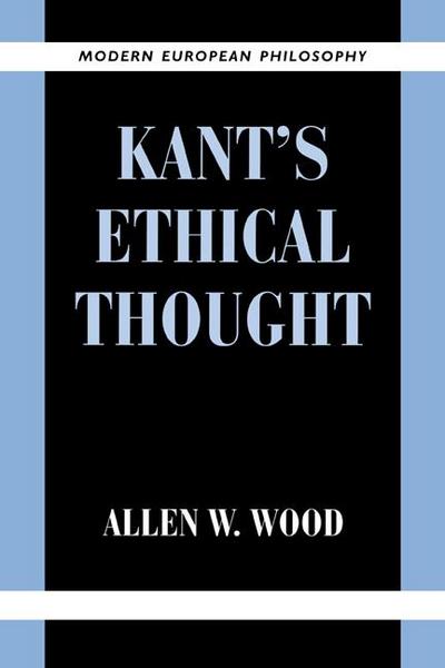 Kant’s Ethical Thought