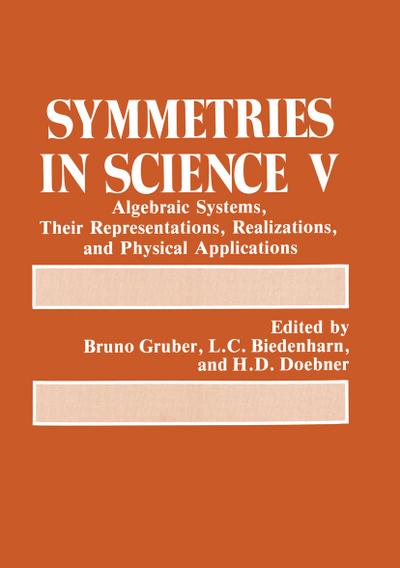 Symmetries in Science V