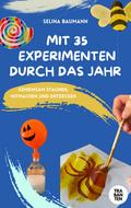 Mit 35 Experimenten durch das Jahr