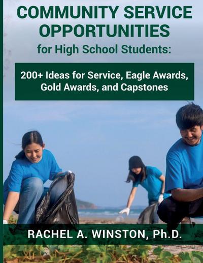 Community Service Opportunities for High School Students