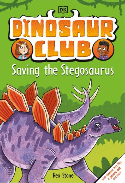 Dinosaur Club: Saving the Stegosaurus