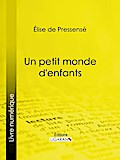 Un petit monde d’enfants