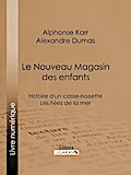 Le Nouveau Magasin des enfants