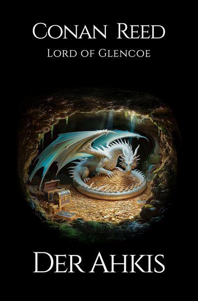 Lord of Glencoe, C: Ahkis