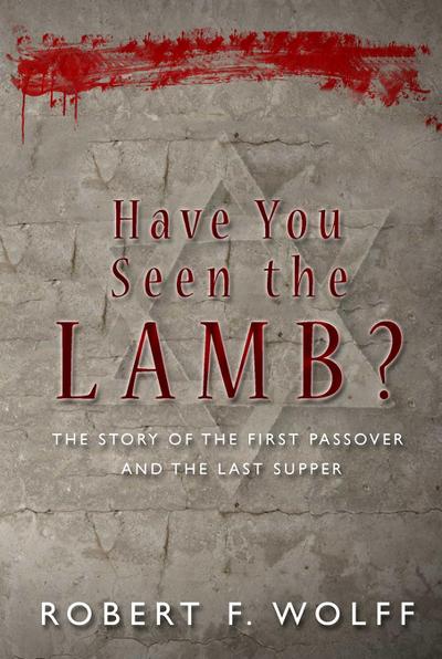 Have You Seen the Lamb?