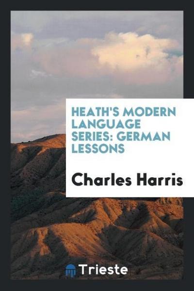 Heath’s Modern Language Series