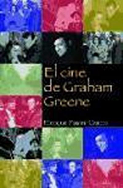 Fuster Cano, E: Cine de Graham Greene