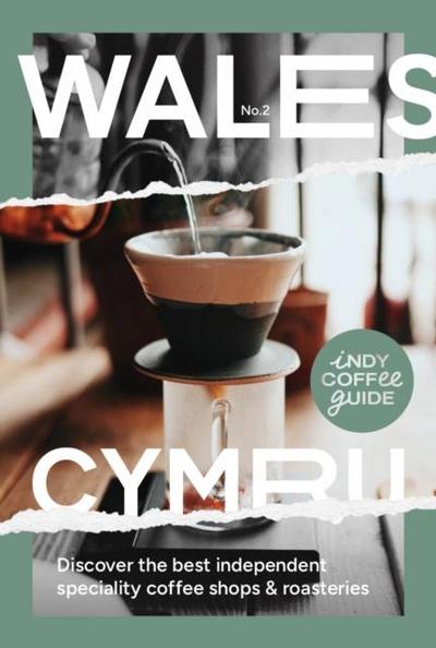 Indy Coffee Guide Wales: No. 2