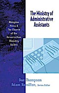 The Ministry of Administrative Assistants