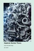 Algebraic Number Theory