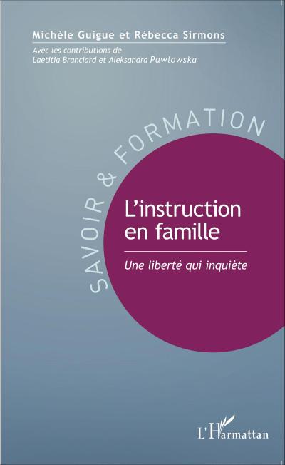 L’instruction en famille