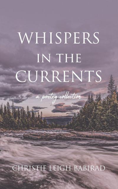 Whispers in the Currents