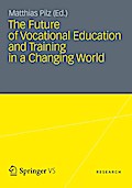 The Future of Vocational Education and Training in a Changing World