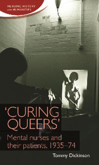 ’Curing queers’