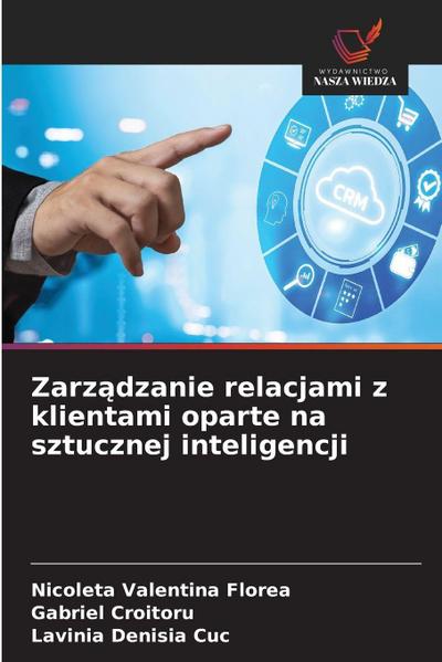 Zarz¿dzanie relacjami z klientami oparte na sztucznej inteligencji