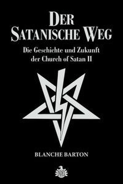 Der Satanische Weg