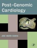 Post-Genomic Cardiology - Jose Marin-Garcia