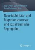 Neue Mobilitäts- und Migrationsprozesse und sozial