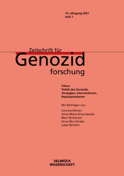 Politik des Genozid: Strategien, Interventionen, Repräsentationen
