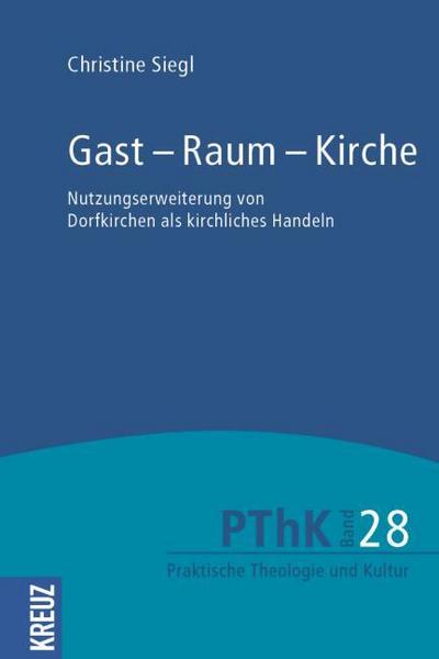 Gast - Raum - Kirche