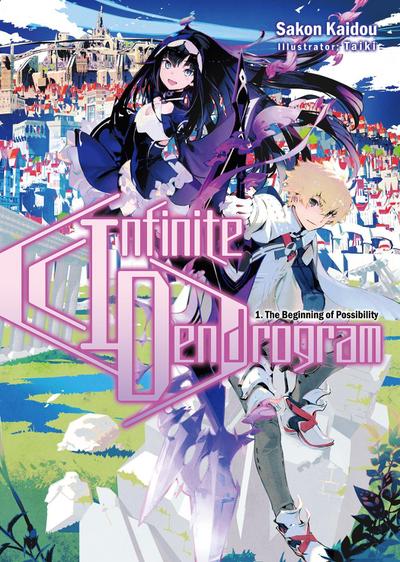 Infinite Dendrogram: Volume 1 (Light Novel)