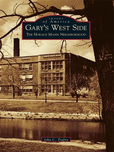 Gary’s West Side