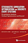 STOCHASTIC SIMULATION OPTIMIZATION FOR DISCRETE EVENT SYSTEM