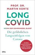 Long Covid – wenn der Gehirnnebel bleibt