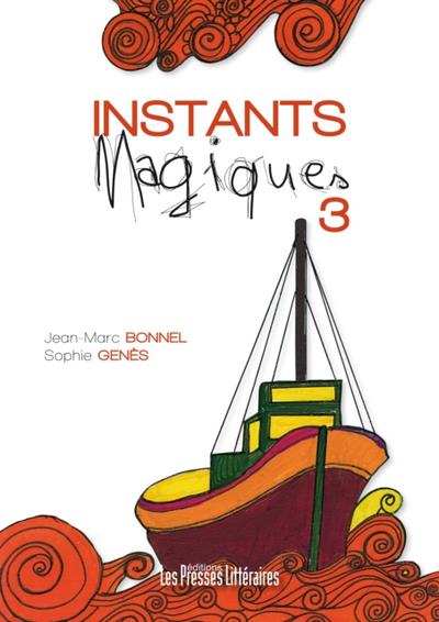Instants Magiques 3