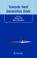 Towards Next Generation Grids
